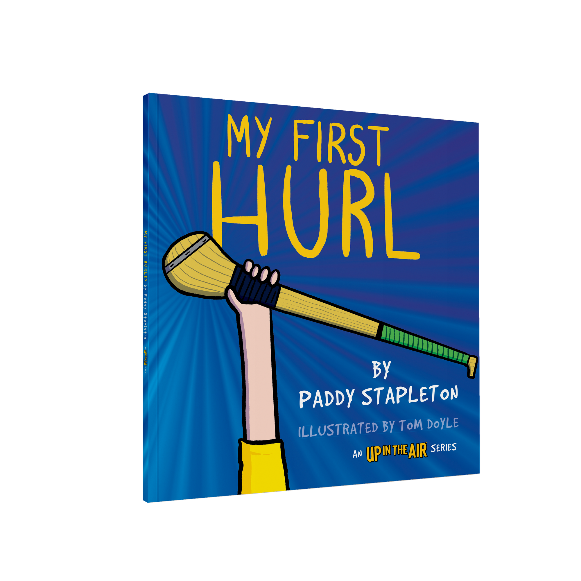 My First Hurl by Paddy Stapleton